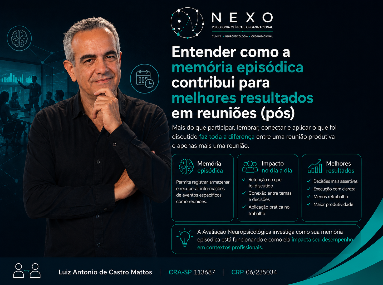 Memória Episódica e seus benefícios para Lideres e Gestores.